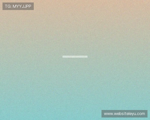 乐鱼​娱乐官网最新版本功能介绍与操作指南